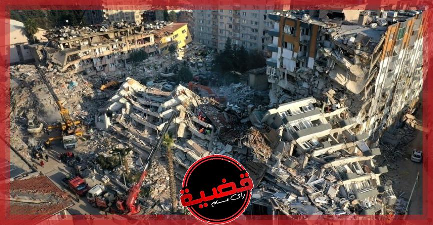 بعد تدمير منازل ملايين الأشخاص.. ”الرئيس التركى”: 100 مليار دولار خسائر الزلزال