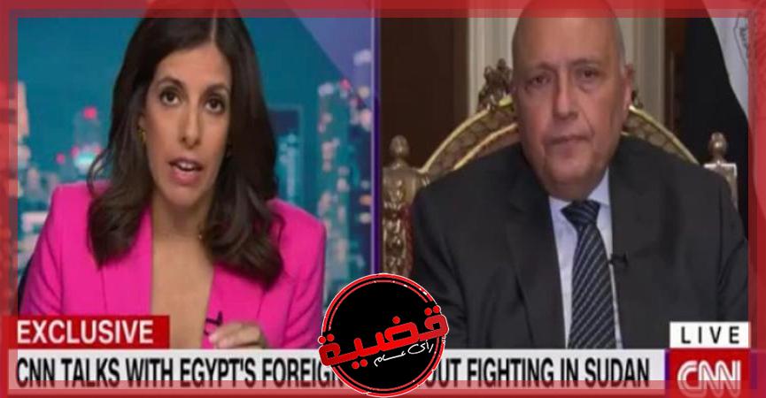 شكري لــ  شبكة CNN: مصر على اتصال مباشر مع الطرفين للدعوة إلى وقف إطلاق النار في السودان